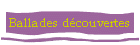 Ballades dcouvertes