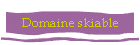 Domaine skiable