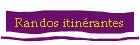 Randos itinrantes